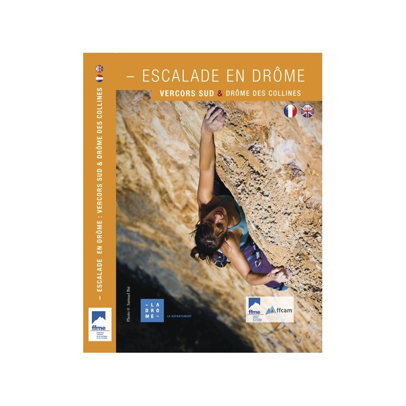Escalade en Drôme Tome 2 Vercors Sud, Drôme des collinesFFMECroque Montagne Escalade en Drôme Tome 2 Vercors Sud, Drôme des collinesFFMECroque Montagne
