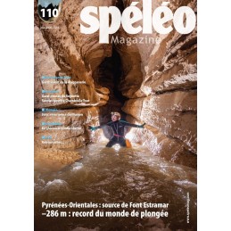 Spéléo Magazine n°110SPELEO MAGAZINECroque MontagneSpéléo Magazine n°110SPELEO MAGAZINECroque Montagne