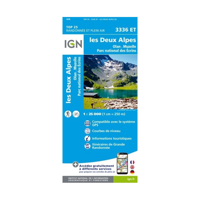 Cartes de randonnée IGN TOP 25 les 2 alpes, Olan, Muzelle, Parc naturel des Ecrins Cartes de randonnée IGN TOP 25 les 2 alpes, Olan, Muzelle, Parc naturel des Ecrins