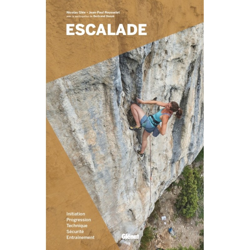 Livre Guide Escalade, les clés éditions Glénat