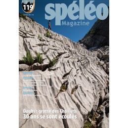, Spéléo Magazine n°119 Doubs : Grotte des Chaillets, 30 ans se sont écoulés, SPELEO MAGAZINE, Croque Montagne