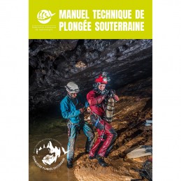 , Manuel technique de plongée souterraine, , Croque Montagne, Manuel technique de plongée souterraine, , Croque Montagne