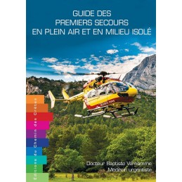 , Guide des premiers secours en plein air et en milieu isolé, , Croque Montagne