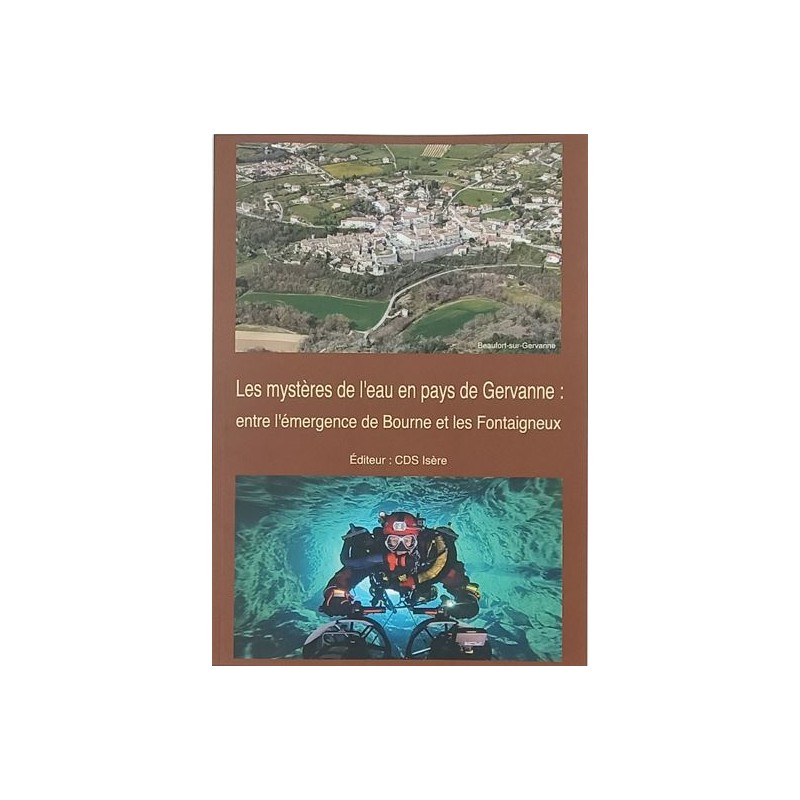 , Les mystères de l'eau en pays de Gervanne CDS 38, , Croque Montagne