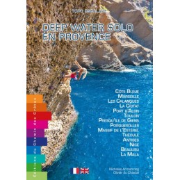Livre "Deep Water Solo en Provence et Cote d'azur", Topo-guide "Deep Water Solo en Provence et Cote d'azur", , Croque Montagne