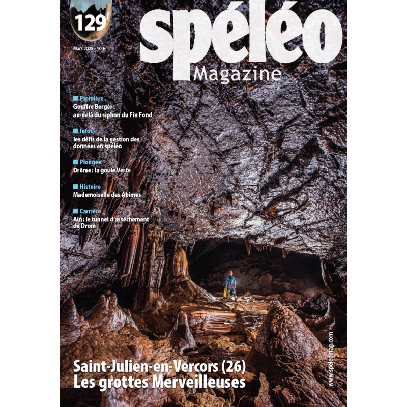 Spéléo Magazine n°129, Spéléo Magazine n°129, SPELEO MAGAZINE, Croque Montagne Spéléo Magazine n°129, Spéléo Magazine n°129, SPELEO MAGAZINE, Croque Montagne