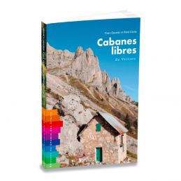 Cabanes libres du Vercors Editions du Chemin des Crêtes