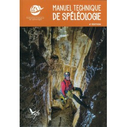 , Manuel technique de spéléologie 4ème édition, , Croque Montagne