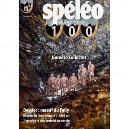 Spéléo Magazine n° 100SPELEO MAGAZINECroque MontagneSpéléo Magazine n° 100SPELEO MAGAZINECroque Montagne