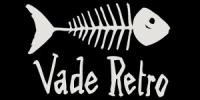 VADE RETRO